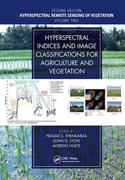 portada Hyperspectral Indices and Image Classifications for Agriculture and Vegetation: Hyperspectral Remote Sensing of Vegetation (en Inglés)