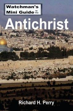 portada Watchman's Mini Guide to the Antichrist