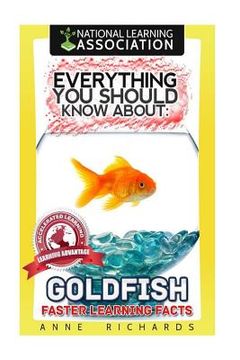 portada Everything You Should Know About Goldfish (en Inglés)