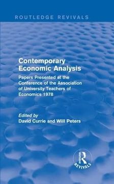 portada Contemporary Economic Analysis (Routledge Revivals): Papers Presented at the Conference of the Association of University Teachers of Economics 1978 (in English)