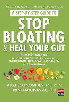 portada A Step-By-Step Guide to Stop Bloating & Heal Your Gut (en Inglés)