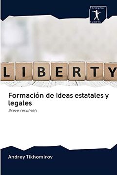 portada Formación de Ideas Estatales y Legales: Breve Resumen