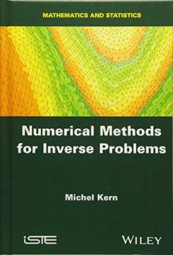 portada Numerical Methods for Inverse Problems (Mathematics and Statistics) (en Inglés)