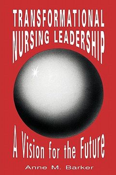 portada pod- transformational nursing leadership (en Inglés)