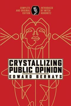portada Crystallizing Public Opinion: Complete and Original Edition (in English)