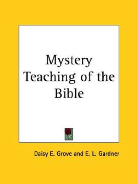 portada mystery teaching of the bible (en Inglés)