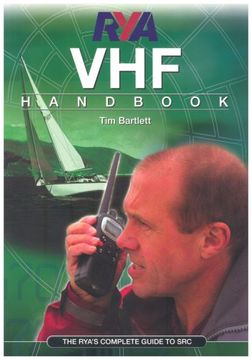 portada RYA VHF Handbook: The RYA'S Complete Guide to SRC (Royal Yacht Association)