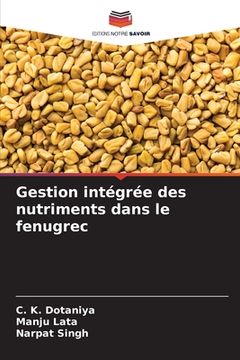 portada Gestion intégrée des nutriments dans le fenugrec (en Francés)