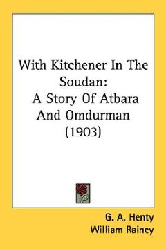 portada with kitchener in the soudan: a story of atbara and omdurman (1903) (en Inglés)