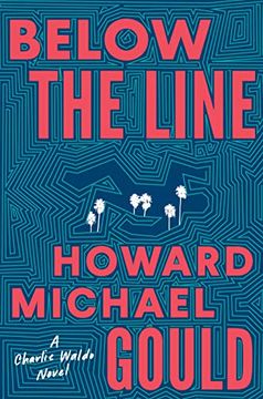 portada Below the Line: A Charlie Waldo Novel (en Inglés)