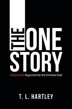 portada The one Story: Hollywood's Argument for the Christian god 