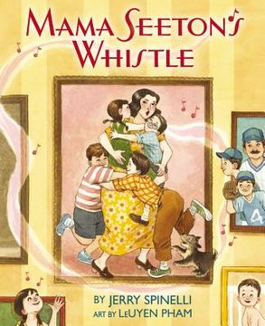 portada Mama Seeton's Whistle (in English)