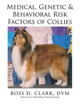 portada Medical, Genetic & Behavioral Risk Factors of Collies (in English)