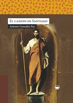 portada El Camino de Santiago: De Pescador a Peregrino: 236 (Sauce)