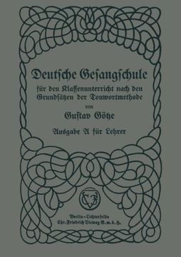 portada Deutsche Gesangschule für den Klassenunterricht nach den Grundsätzen der Tonwortmethode (German Edition)