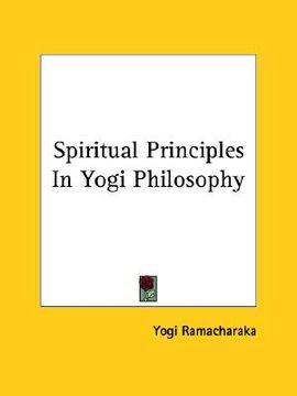 portada spiritual principles in yogi philosophy (en Inglés)