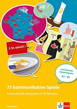 portada 77 Kommunikative Spiele: Französische Interkulturelle Kompetenz in 10 Minuten. Buch + Online-Angebot (en Alemán)