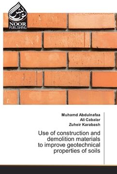 portada Use of construction and demolition materials to improve geotechnical properties of soils