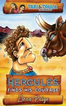portada Hercules Finds His Courage (Taki and Toula Time Travelers) (in English)