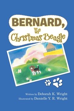 portada Bernard, the Christmas Beagle (en Inglés)
