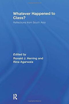portada Whatever Happened to Class?: Reflections from South Asia (en Inglés)