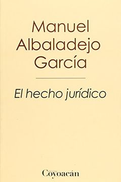 portada El Hecho Jurídico (in Spanish)