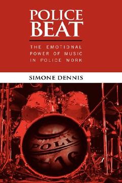 portada police beat: the emotional power of music in police work