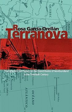 portada terranova: the spanish cod fishery on the grand banks of newfoundland in the twentieth century