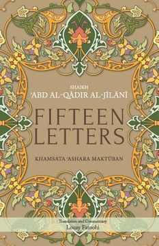 portada Fifteen Letters: Khamsata 'Ashara Maktuban (en Inglés)