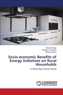 portada Socio-economic Benefits of Energy Initiatives on Rural Households