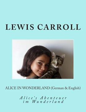 portada Alice in Wonderland (German & English): Alice's Abenteuer im Wunderland (en Inglés)