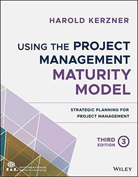 portada Using the Project Management Maturity Model: Strategic Planning for Project Management (en Inglés)