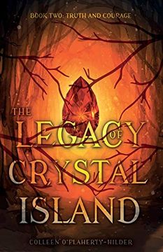 portada The Legacy of Crystal Island Book Two: Truth and Courage (en Inglés)