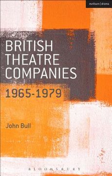 portada British Theatre Companies: 1965-1979 (in English)