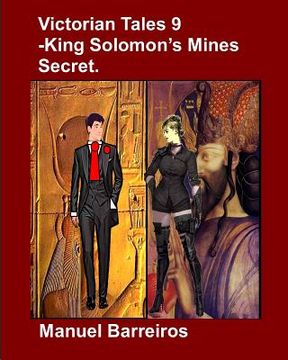 portada Victorian Tales 9 - King Solomon's Mines Secret (en Inglés)