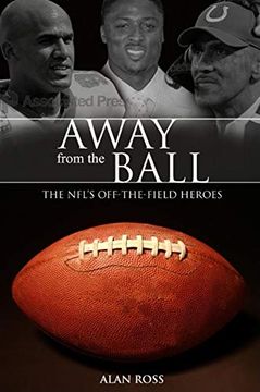 portada Away From the Ball: The Nfl's Off-The-Field Heroes 