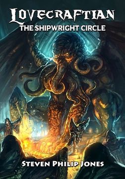portada Lovecraftian: The Shipwright Circle (in English)