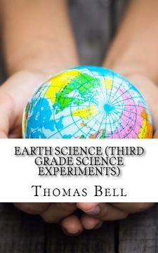 portada Earth Science (Third Grade Science Experiments)
