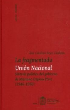 portada La Fragmentada Unión Nacional
