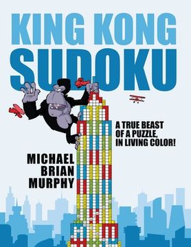 portada King Kong Sudoku: A True Beast of a Puzzle, in Living Color! (in English)