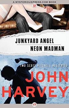 portada Junkyard Angel & Neon Madman (The Scott Mitchell Mysteries) 