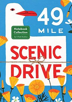 portada 49-Mile Scenic Drive Not Collection: (San Francisco Blank Journals, Three Nots With Iconic California Artwork) (in English)