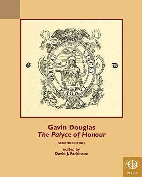 portada Gavin Douglas, the Palyce of Honour (en Inglés)