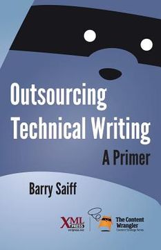 portada Outsourcing Technical Writing: A Primer (en Inglés)