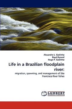 portada life in a brazilian floodplain river (in English)