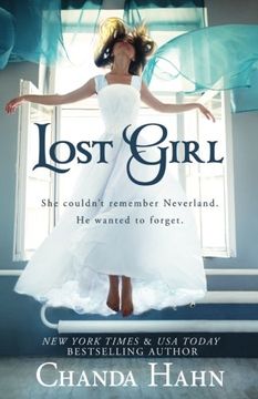 portada Lost Girl: Volume 1 (Neverwood Chronicles) (en Inglés)