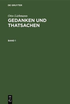 portada Otto Liebmann: Gedanken und Thatsachen. Band 1 (en Alemán)