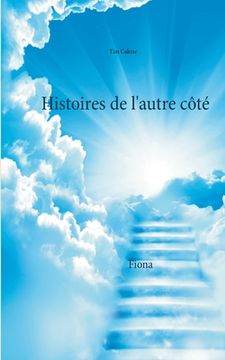 portada Histoires de l'autre côté: Fiona (en Francés)