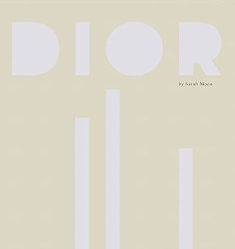 portada Dior by Sarah Moon (en Inglés)