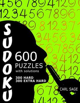portada 600 Sudoku Puzzles. 300 Hard and 300 Extra Hard, with solutions.